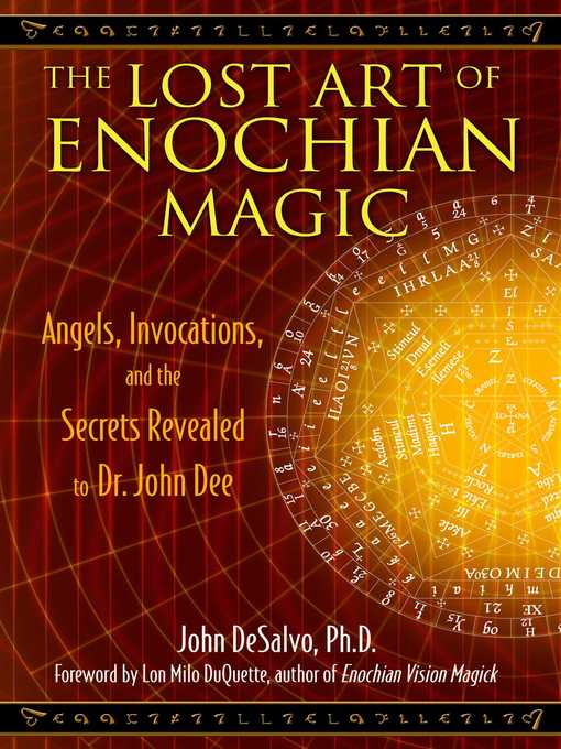 Title details for The Lost Art of Enochian Magic by John DeSalvo - Wait list